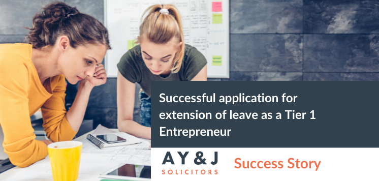 Successful application for extension of leave as a Tier 1 Entrepreneur